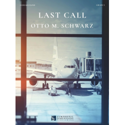 Fanfare: Last Call - Otto M. Schwarz