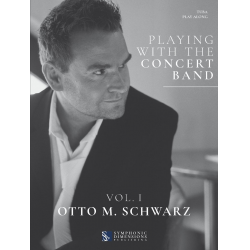 Playing with the Concert Band Vol. I - Tuba - Otto M. Schwarz