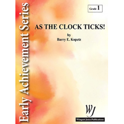 As The Clock Ticks! - Barry E. Kopetz