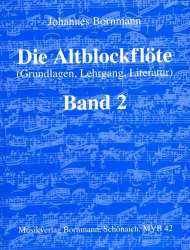 Die Altblockflöte Band 2 - Johannes Bornmann