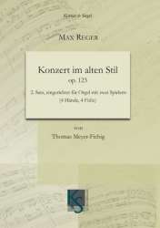 Konzert im alten Stil - Max Reger / Arr. Thomas Meyer-Fiebig
