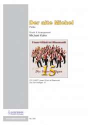 Der alte Michel (Polka) - Michael Kuhn