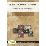 A Jolly Christmas Mishmash - Traditional / Arr. Anton Burger