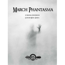 March Phantasma - Randall D. Standridge