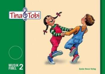 Musikalische Früherziehung "Tina und Tobi". Schülerlernmittel 2. Halbjahr mit Elterninfo und Anwesenheitsmarken