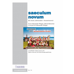 saeculum novum - Bernd Butscher / Arr. Alexander Pfluger