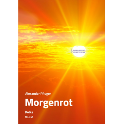 Morgenrot - Alexander Pfluger / Arr. Alexander Pfluger