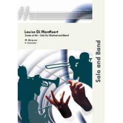 Louise Di Montfoort - Scene et Air - Solo for Clarinet or Saxophone (Bb/Eb) and Band - Michael Bergson / Arr. Karel Veenendaal