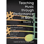 Teaching Music through Performance in Band - Volume 12 - Book