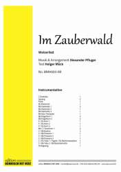 Im Zauberwald - Ausgabe Kleine Blasbesetzung - Alexander Pfluger / Arr. Alexander Pfluger
