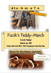 Fucik's Teddy-March (Uncle Teddy) - Blechbläserquintett - Julius Fucik / Arr. Hans Peter Klein