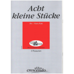 Acht kleine Stücke - Diverse / Arr. Hans Katt