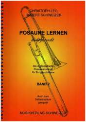 Posaune lernen leicht gemacht - Band 2 - Robert Schweizer / Arr. Christoph Leo