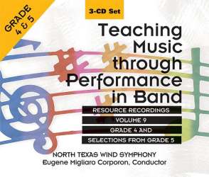 Teaching Music through Performance in Band - Volume 9, Grade 4 & 5 - CD