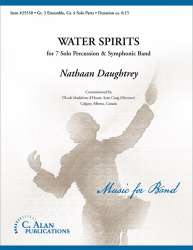Water Spirits for 7 Solo Percussion & Symphonic Band - Nathan Daughtrey