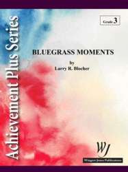 Bluegrass Moments - Larry Blocher