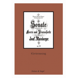 Sonate Es-Dur op. 178 für Horn und Klavier - Josef Gabriel Rheinberger