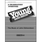 A Celebratory Overture - John Edmondson