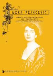 Quartet for Piano, Violin, Viola and Violoncello, Op. 25 - Dora Pejacevic