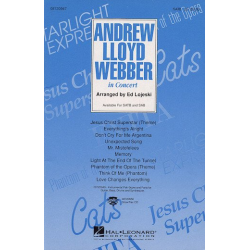 Andrew Lloyd Webber in Concert (SAB) - Andrew Lloyd Webber / Arr. Ed Lojeski