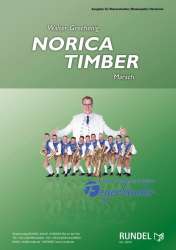 Norica Timber Marsch - Walter Grechenig
