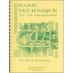 Basic Technique For All Saxophones - Jack Snavely