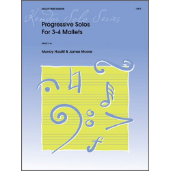 Progressive Solos For 3-4 Mallets - Murray Houllif