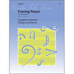 Evening Prayer (from Hansel And Gretel) - Engelbert Humperdinck / Arr. Richard Fote