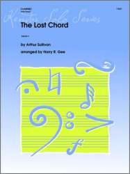 Lost Chord, The - Arthur Sullivan / Arr. Harry Gee
