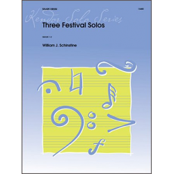 Three Festival Solos - William J. Schinstine
