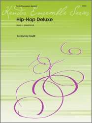 Hip-Hop Deluxe - Murray Houllif