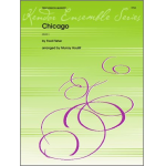Chicago***(Digital Download Only)*** - Lou Fischer / Arr. Murray Houllif