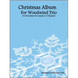 Christmas Album For Woodwind Trio - Richard Fote