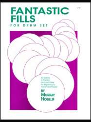Fantastic Fills For Drum Set***(Digital Download Only)*** - Murray Houllif