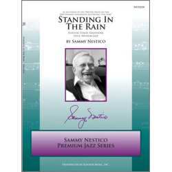 Standing In The Rain (You Left Me)***(Digital Download Only)******(Digital Download Only)*** - Sammy Nestico