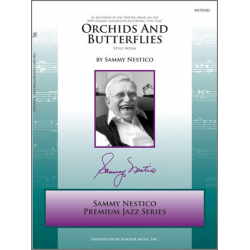 Orchids And Butterflies***(Digital Download Only)*** - Sammy Nestico