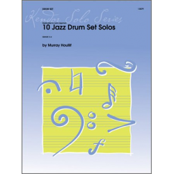 10 Jazz Drum Set Solos - Murray Houllif