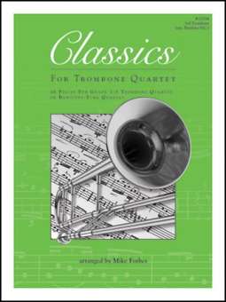 Classics For Trombone Quartet - 3rd Trombone (opt. Baritone B.C.)