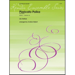 Pizzicato Polka - Leo Delibes / Arr. Andrew Balent