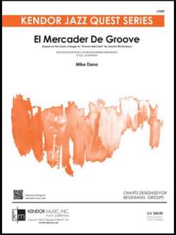 El Mercader De Groove (based on the chord changes to "Groove Merchant" by Jerome Richardson)