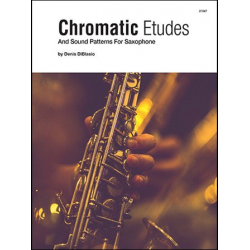 Chromatic Etudes And Sound Patterns For Saxophone - Denis DiBlasio