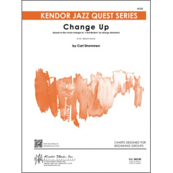 Change Up (based on the chord changes to 'I Got Rhythm' by George Gershwin) - Carl Strommen