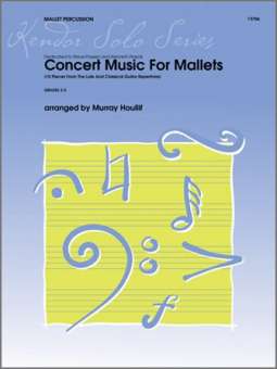 Concert Music For Mallets (10 Pieces From The Lute And Classical Guitar Repertoire)