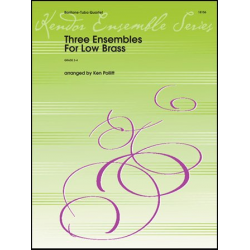 Three Ensembles For Low Brass - Ken Pollitt