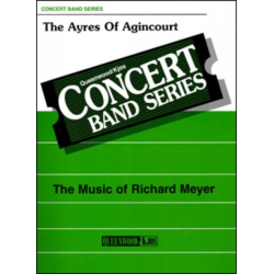 The Ayres of Agincourt - Richard Meyer