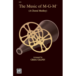 The Music Of MGM - SATB - Diverse / Arr. Greg Gilpin