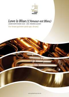 Love is Blue (L'Amour est Bleu) - Brass Quintet
