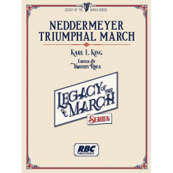 Neddermeyer Triumphal March - Karl Lawrence King / Arr. Timothy Rhea