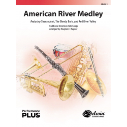 American River Medley - Traditional / Arr. Douglas E. Wagner