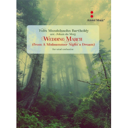 Wedding March - Felix Mendelssohn-Bartholdy / Arr. Johan de Meij